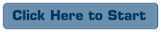 Click Here to Start